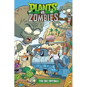 Plants vs. Zombies Volume 24: The Big Spitball -- Paul Tobin